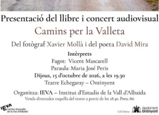 ‘Camins per la Valleta’ arriba a Ontinyent amb una presentació i concert audiovisual al Teatre Echegaray 837837324_29487441794192339_9137863440251865335_n