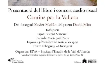 ‘Camins per la Valleta’ arriba a Ontinyent amb una presentació i concert audiovisual al Teatre Echegaray 837837324_29487441794192339_9137863440251865335_n